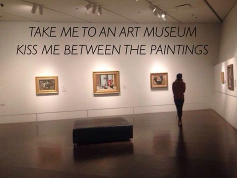 Museum Quotes, Crystal Children, What’s Going On, Hopeless Romantic, Instagram Foto, Pretty Words, Kiss Me, Art Museum, The Wall