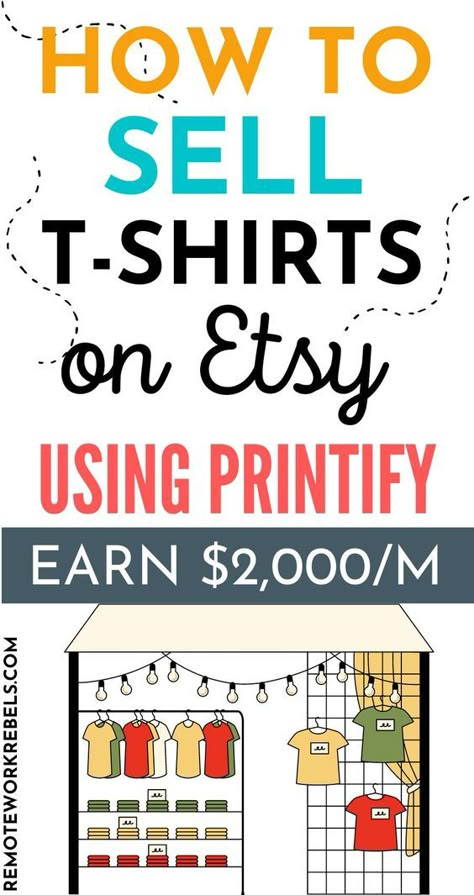 How to Sell t-shirts on Etsy using Printify. Make passive income selling t-shirts online from home. Follow this beginner guide to make and sell t-shirts even with zero design experience. How to design t shirts to sell. Sell print on demand t shirts on Etsy using the free Printify platform. Click to get started. How To Sell Print On Demand On Etsy, How To Start A Shirt Printing Business, How To Make Your Own T Shirt Design, How To Make Designs On Shirts, Selling T Shirts Online, Selling Shirts Online, Sell T Shirts Online, Sell Tshirts Online Make Money, How To Sell Shirts On Etsy