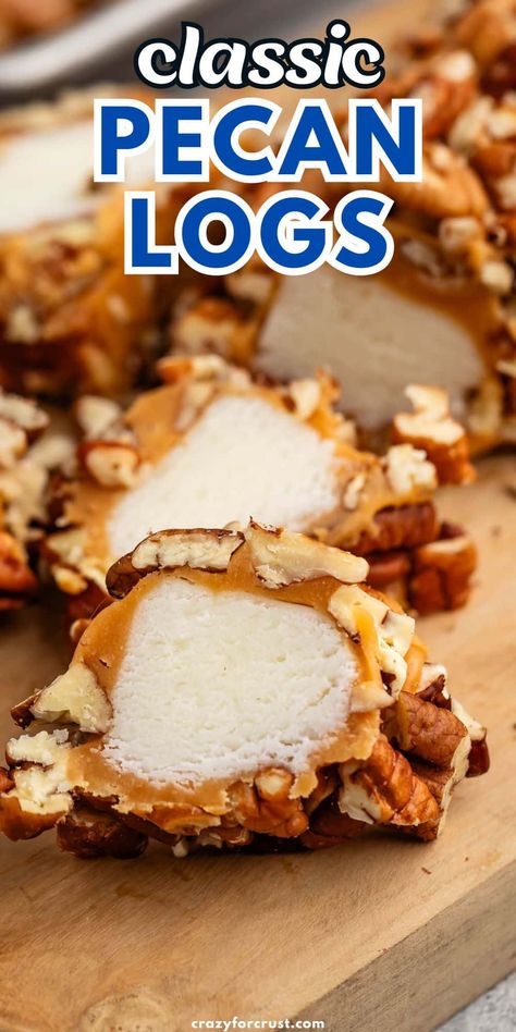 Pecan Logs are an classic candy recipe - a marshmallow nougat center coated with caramel and pecans - so good made from scratch! Marshmallow Nougat, Pecan Logs, Pecan Log Roll, Pecan Log, Pecan Rolls, Walnut Recipes, Candy Recipe, Candy Recipes Homemade, Classic Candy