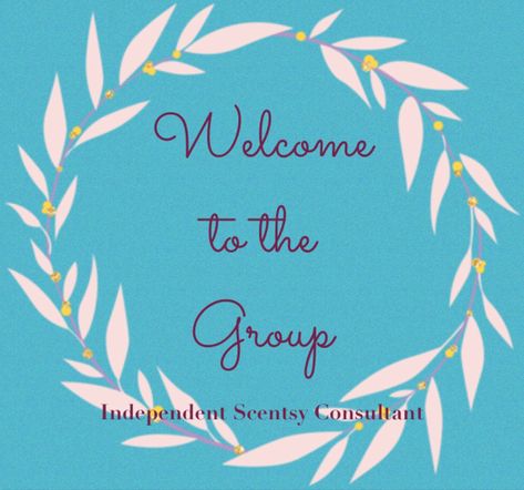 Scentsy Welcome To The Group, Scentsy Facebook, Join My Group, Welcome To The Group, Vip Group, Laundry Products, Sweet Scents, Scents, Promotion