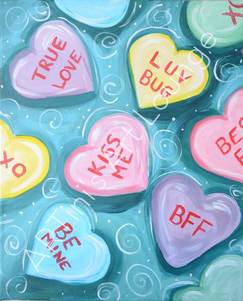 Heart Candies | Kate Cook | Flickr Candy Heart Canvas Painting, Candy Heart Crafts, Heart Candy Painting, Conversation Heart Painting, Candy Painting Ideas, Heart Canvas Ideas, Painting Heart Ideas, Candy Hearts Drawing, Candy Hearts Painting