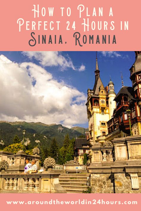 Would you like to find the best things to do in Sinaia Romania? Join me for a perfect 24 hours in one of Romania's most charming mountain resort towns! #sinaia #romania Sinaia Romania, Europe Life, Romania Transylvania, Bucket List Europe, Europe Travel Essentials, Peles Castle, Visit Romania, Travelling Europe, Balkans Travel