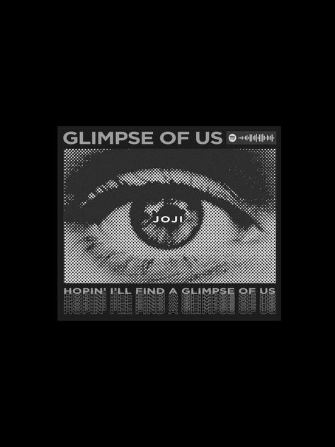 Glimpse of us on spotify graphic idea Joji Graphic Design, Spotify Design Graphics, Glimpse Of Us Aesthetic, Spotify Graphic Design, Glimpse Of Us Joji, Glimpse Of Us, Spotify Design, Stamp Ideas, Spotify Covers