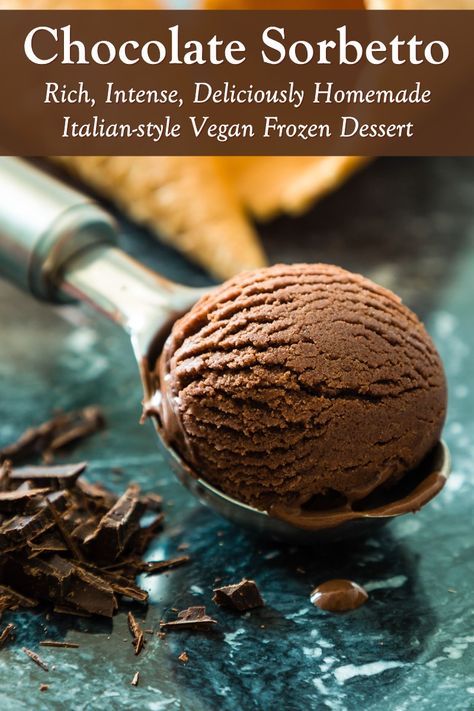 Italian Chocolate Sorbetto Recipe (Dairy-Free & Vegan-Friendly) Chocolate Sorbet Recipe, Vegan Gelato Recipe, Sorbetto Recipe, Parve Desserts, Chocolate Gelato Recipe, Peanut Free Desserts, Vegan Gelato, Chocolate Sorbet, Ice Cream Recipes Machine