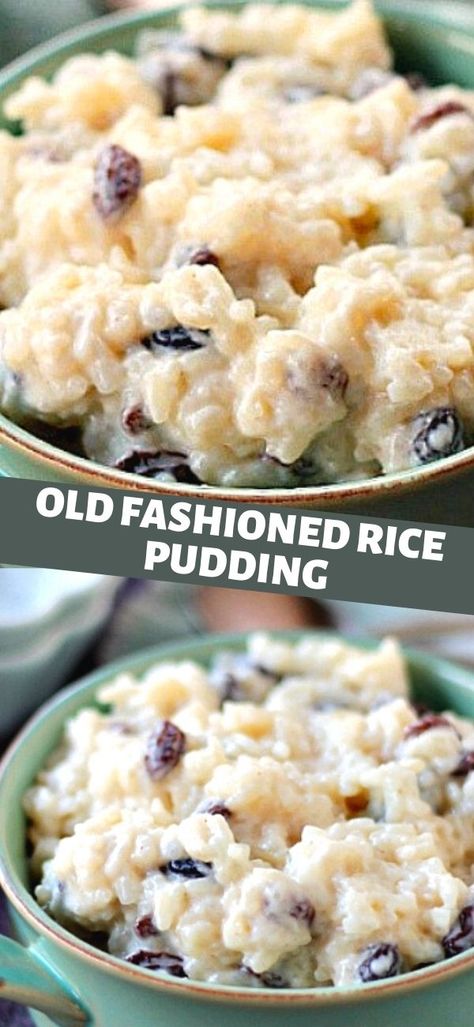 Rice Pudding With Raisins Easy, Old Fashioned Rice Pudding With Raisins, Raisin Pudding Old Fashion, The Best Rice Pudding Recipe, Homemade Rice Pudding Recipe, Old Fashion Rice Pudding Recipe Custard, Sweet Rice Dishes, Recipes That Use Whole Milk, Best Rice Pudding Recipe Ever