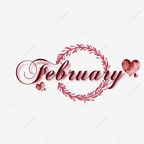 February Clipart, Calendar Clipart, February Quotes, Valentine Cartoon, Wedding Png, All The Months, Calendar Background, February Calendar, December Calendar