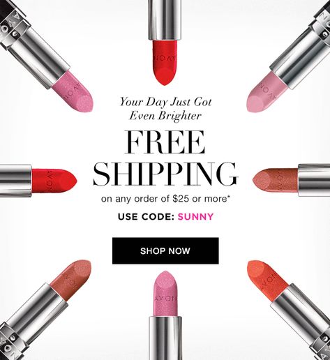 Use Code SUNNY to get FREE SHIPPING at http://go.youravon.com/32p4hb Free Shipping Banner, Graphic Design Brochure, Makeup Sale, Cosmetic Design, Motion Graphics Design, Graphic Design Lessons, Newsletter Design, Beauty Sale, Creative Ads