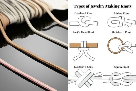 Learn different types of jewelry knots used for leather necklace and bracelet, includes sliding knot, overhand knot, square knot, surgeon’s knot,etc Jewelry Knots Tutorial Leather Cord, How To Tie Leather Bracelet Sliding Knot, How To Tie Leather Cord Necklaces, Leather Knots For Jewelry, Jewelry Knots How To Tie, Tie A Bracelet, Hemp Knots, Engraving Crafts, Leather Necklace Diy