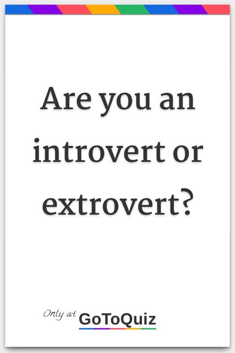 What To Study When Bored, How To Be An Extrovert In School, How To Intimidate People, How To Become An Extrovert, Introvert Wallpaper Aesthetic, Introvert X Extrovert Ship Dynamic, Introvert Pfp, Which Beauty Standard Do I Fit, 4w5 Aesthetic