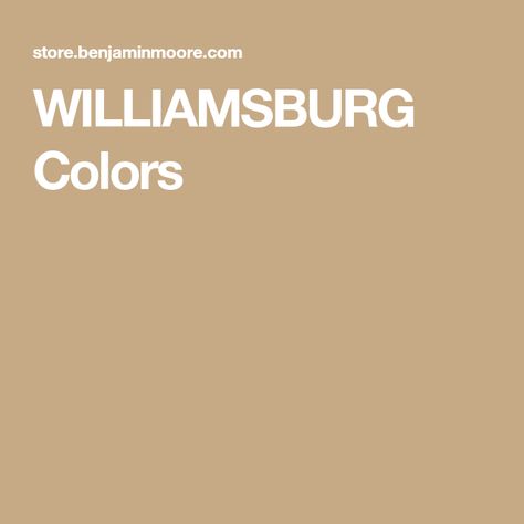 Colonial Interior Paint Colors, Colonial Color Palette, Colonial Paint Colors, Colonial Williamsburg Interiors, Colonial Williamsburg Decor, Benjamin Moore Exterior Paint, Historic Paint Colours, Colonial Living Room, Colonial Colors