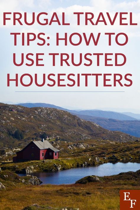 Frugal Travel Tips: How to Use Trusted Housesitters | Everything Finance Expensive Travel, Frugal Travel, Facebook Contest, Travel Cheap, Before I Sleep, Holidays Around The World, Travel Savings, Budget Travel Tips, Travel Work