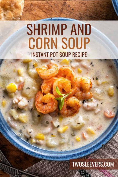 This Instant Pot Shrimp and Corn Soup is a quick and easy recipe that combines tender shrimp, sweet corn, and a creamy broth to create a satisfying meal. Christmas Soups, Soup Recipe Instant Pot, Shrimp And Corn Chowder, Shrimp And Corn Soup, Savory Beef Stew, Spicy Soup Recipes, Shrimp Soup Recipes, Instant Pot Shrimp, Gluten Free Instant Pot Recipes