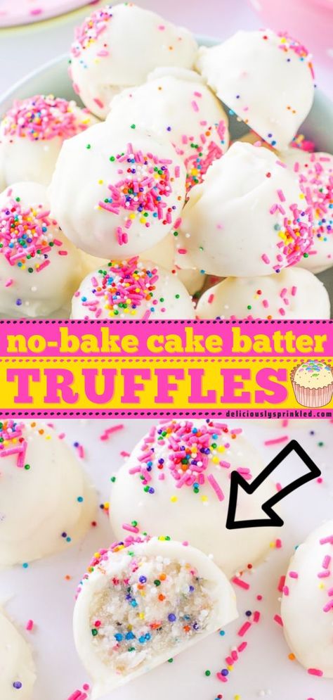 No-Bake Cake Batter Truffles, no bake desserts, sweet treats Cake Batter Desserts, Birthday Cake Flavored Snacks, Portable Birthday Treats, Cake Pops With Sugar Cookies, Confetti Cake Pops, No Bake Cake Balls 3 Ingredients, Funfetti Truffles, Sugar Cookie Cake Pops, Funfetti Desserts