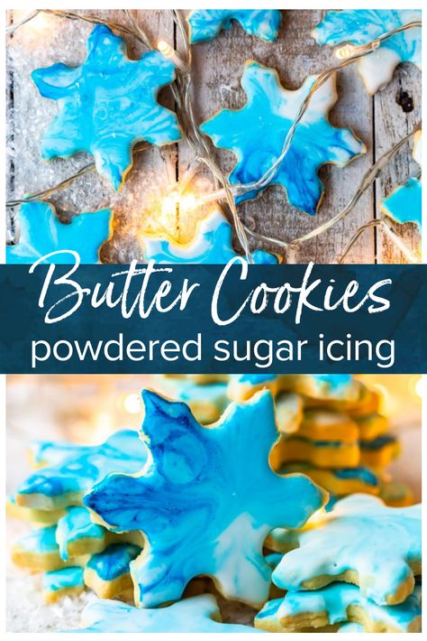 Butter Cookies With Powdered Sugar, Sugar Icing Recipe, Powdered Sugar Icing Recipe, Cookies With Powdered Sugar, Best Butter Cookie Recipe, Christmas Butter Cookies, Treats For Christmas, Christmas Butter, Butter Cookies Christmas