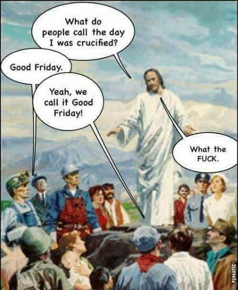 Easter Memes, Easter Funny, Catholic Humor, Religious Humor, Friday Meme, Atheist Humor, Jesus Memes, Bible Humor, Anti Religion