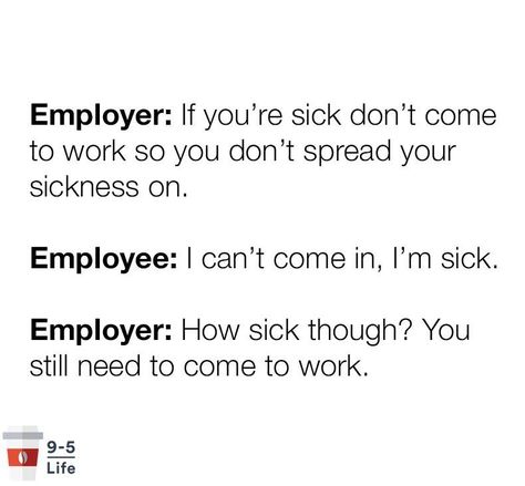 Calling in sick Sick At Work, Pharmacy Humor, Workplace Humor, Im Sick, Rough Day, Nurse Quotes, Office Humor, Retro Humor, Work Memes