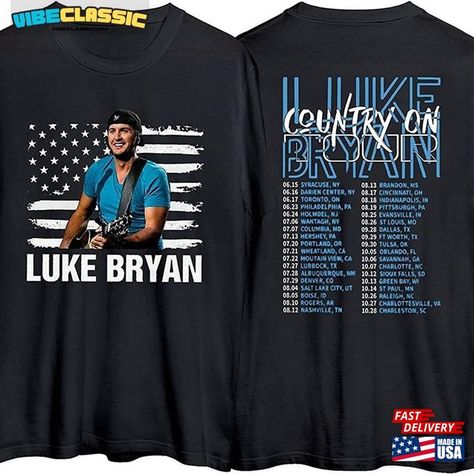 Luke Bryan Tour 2023 2 Sides Shirt Country On Gift For Fans Hoodie T-Shirt Check more at https://vibeclassic.com/product/luke-bryan-tour-2023-2-sides-shirt-country-on-gift-for-fans-hoodie-t-shirt/ Luke Bryan Shirt, Luke Bryan Shirts, Luke Bryan Songs, Luke Bryan Concert, Songs Playlist, Luke Bryan, St Louis Mo, Tour Dates, Baby Tshirts