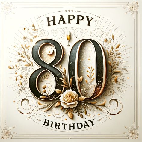 Commemorate a magnificent milestone with our elegant collection of happy 80th birthday images! 🎉👴👵 Each image is a toast to the wisdom, experiences, and journeys that eight decades bring. Whether it's a classic, timeless design or a photo filled with balloons and cake, our images reflect the honor and joy of this significant occasion. #Happy80thBirthday #OctogenarianOvation #MilestoneCelebration #ElegantEighties #TimelessJoy #DecadeDedication #SeniorSplendor #HonoringWisdom #CelebratoryImages 80th Birthday Wishes For Mom, 80th Birthday Greetings, Happy 80th Birthday Wishes For Her, Happy 80th Birthday Wishes Male, Happy 80th Birthday Mom, Happy 80 Birthday Quotes, Happy 80th Birthday Wishes, Happy 80th Birthday Cake, 80th Birthday Wishes