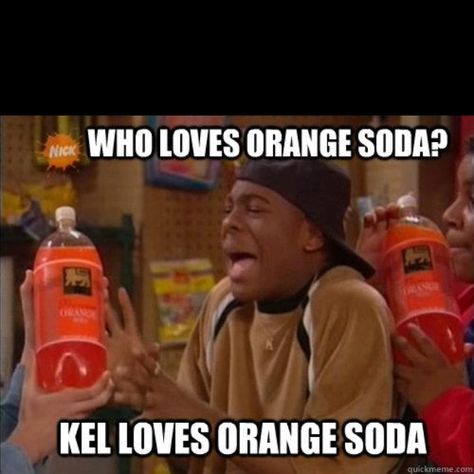 Old school Nickelodeon Kenan E Kel, Kenan And Kel, Best Love Stories, Orange Soda, Smosh, 90s Kids, Better Love, I Smile, Bones Funny