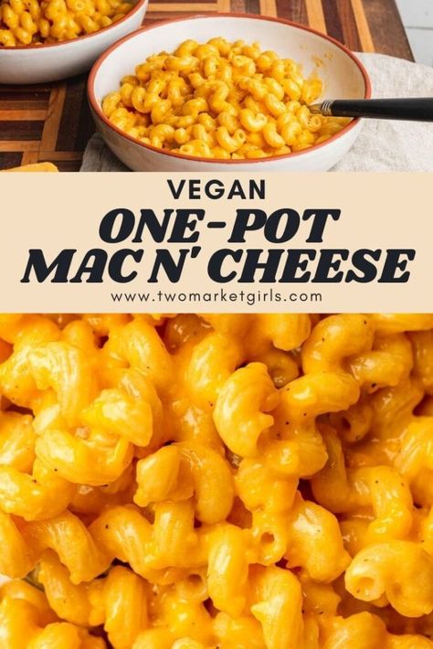 One-Pot Vegan Mac and Cheese | Two Market Girls Gooey Mac And Cheese, Simple Recipes Healthy, One Pot Mac, Vegan Mac And Cheese Recipe, Vegan Mac N Cheese, Kraft Dinner, Vegan Cheddar Cheese, Cauliflower Sauce, Summer Dinner Ideas