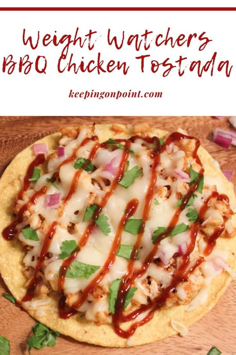 Weight Watchers Bbq Chicken, Bbq Chicken Tostadas, Weight Watchers Meals Dinner, Weight Watchers Lunches, Ww Dinner, Chicken Tostadas, Weight Watchers Meal Plans, Weight Watcher Meals, Weight Watchers Snacks