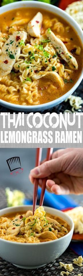 thai coconut lemongrass ramen Chicken Chowder, Ramen Noodle Recipes, Thai Coconut, Comfort Food Recipes Dinners, Ramen Recipes, Mexican Chicken, Thai Curry, Ramen Noodles, Asian Dishes