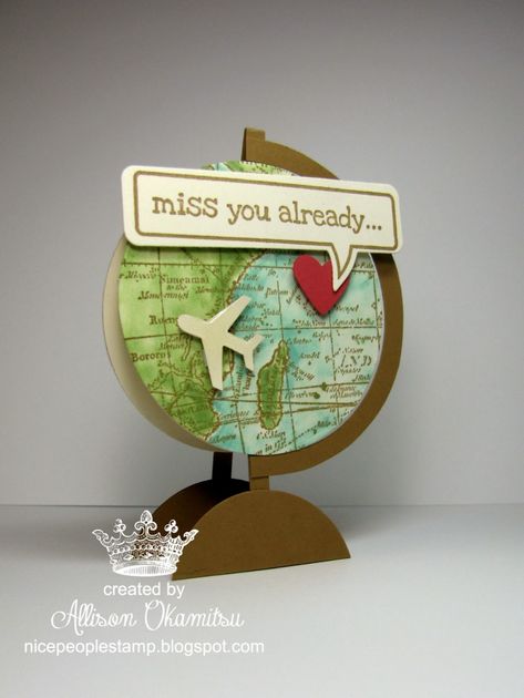 Globe Map, Stamp World, Nice People, Miss You Cards, Travel Cards, Shaped Cards, Speech Bubble, Masculine Cards, Creative Cards