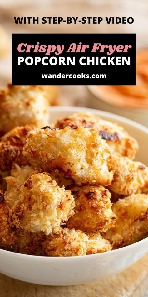 Panko Chicken Air Fryer, Air Fryer Popcorn Chicken, Air Fryer Popcorn, Panko Chicken, New Air Fryer Recipes, Cooks Air Fryer, Air Fried Food, Air Fryer Oven Recipes, Airfryer Recipes