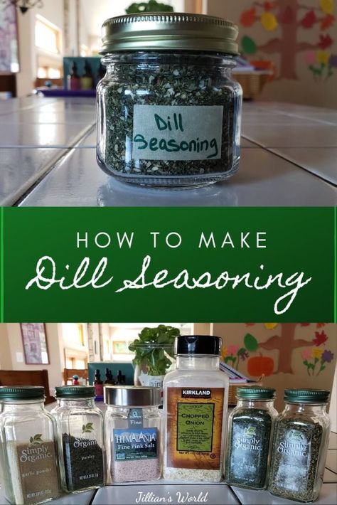 Season Mixes, Dill Seasoning, Creative Canning, Pickle Seasoning, Man Recipes, Dill Pickle Recipe, Homemade Dry Mixes, Homemade Seasoning, Diy Mixes