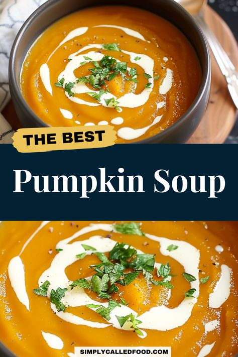 Discover a quick and easy pumpkin soup recipe, perfect for a healthy, keto-friendly meal. Made with creamy canned or fresh pumpkin and packed with vegetables, this simple dish is aesthetically pleasing in plating. You can prepare pumpkin soup in a Crock Pot, instant pot, slow cooker, pressure cooker, or stove top. Explore this pumpkin soup recipe and more soup recipes at simplycalledfood.com. Slow Cooker Pumpkin Soup Recipe, Crock Pot Pumpkin Soup, Healthy Pumpkin Soup Recipe, Pumpkin Soup Recipe With Fresh Pumpkin, Punkin Soup Recipe, Fresh Pumpkin Soup, Simple Pumpkin Soup, Best Pumpkin Soup Recipe, Healthy Pumpkin Soup