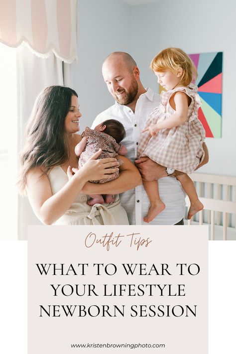 Not sure what to wear to your lifestyle newborn session? I've got my best wardrobe tips for the entire family, plus my fave shops to purchase from! Lifestyle Photography Outfits, Outfits For Newborn Pictures Family, What To Wear For Newborn Family Pictures, Family Photo Outfits Indoor, Family Newborn Pictures What To Wear, Newborn Family Photos What To Wear, Newborn Family Pictures, Family Photos What To Wear, Newborn Photography Outfit