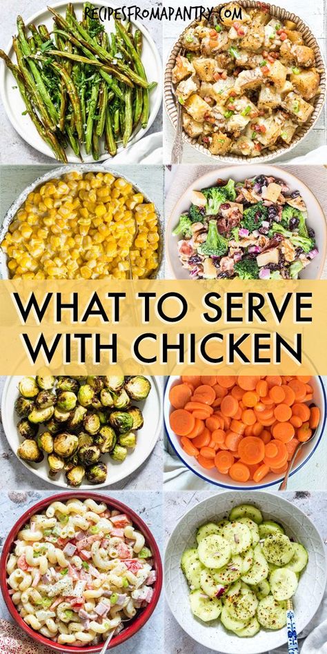 Looking for some delicious ideas of what to serve with chicken? This collection of best side dishes for chicken includes salads, veggies, bread, pasta, potatoes, air fryer side dishes, corn, crockpot recipes, instant pot recipes and sauces that perfectly complement your favorite chicken recipes. Includes appetizers, mains for weeknight dinners, chicken dinners, BBQ chicken, fried chicken, shredded chicken, roasted chicken. Click for the chicken side dishes! #chicken #sides #Dinner #recipes Good Sides To Go With Chicken, Sides For A Chicken Dinner, Chicken Dinner With Sides, Healthy Sides To Go With Chicken, Sides To Go With Baked Chicken, Sides To Have With Grilled Chicken, Sides With Roasted Chicken, Good Sides With Chicken, Sides To Chicken