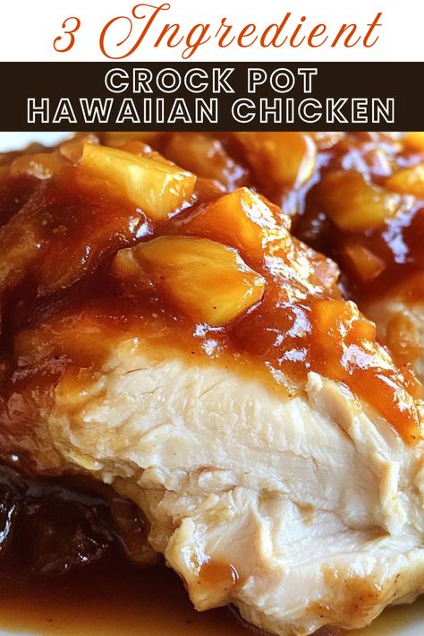 3 Ingredient Crock Pot Hawaiian Chicken Baked Hawaiian Chicken Pineapple, Hawaiian Chicken Sauce, Chicken Pineapple Recipe Crock Pots, Hawaiian Crock Pot Chicken, Hawaiian Chicken Bowl, Crock Pot Hawaiian Chicken, Hawaiian Chicken Recipe, Teriyaki Pineapple Chicken, Hawaiian Chicken Crockpot