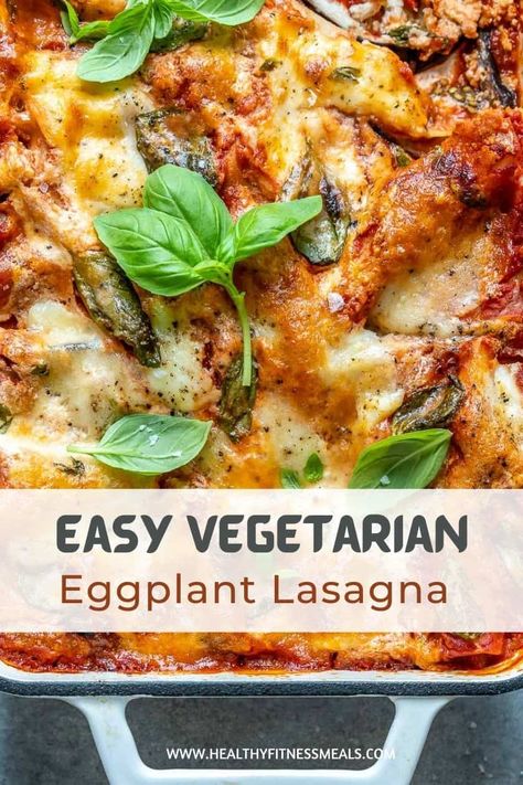 Eggplant Lasagna Vegetarian, Veg Lasagna Recipe, Lasagna Recipe Without Ricotta, Veggie Lasagna Recipe, Vegetarian Lasagne, Vegetarian Lasagna Recipe, Healthy Lasagna, Vegetarian Recipes Dinner Healthy, Eggplant Lasagna