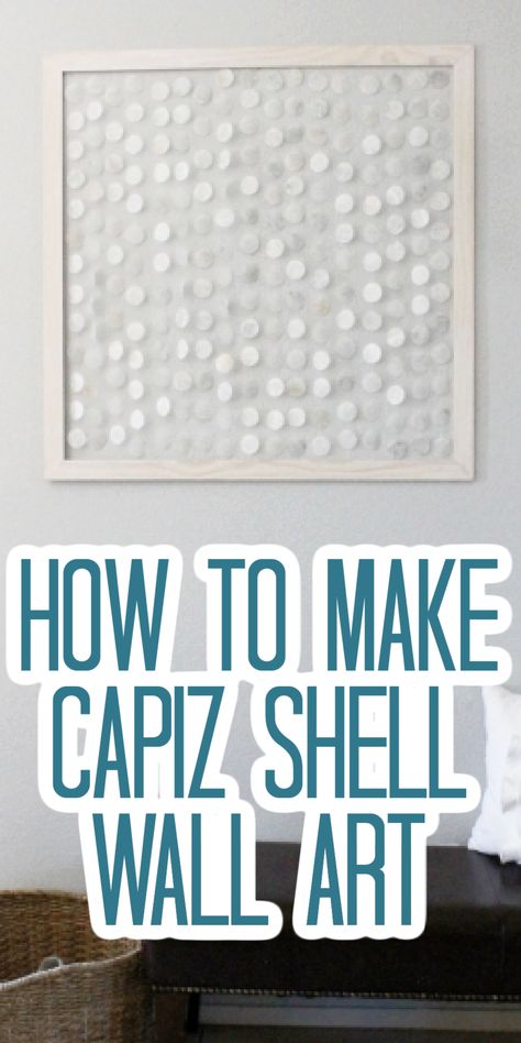 You can make your own DIY capiz shell wall art in minutes with this easy tutorial and supplies from around your home! #wallart #capizshells #walldecor Diy Coastal Artwork, Capiz Shell Wall Hanging, Diy Coastal Decor Wall Art, Diy Capiz Shell, Capiz Wall Art, Coastal Frame Wall, Diy Capiz Shell Wall Art, Capiz Shell Art, Seashell Art Diy Wall Hangings