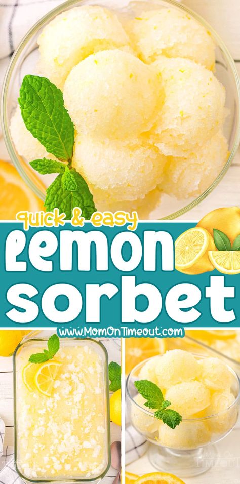 This Lemon Sorbet recipe is a refreshing homemade treat that’s full of sweet and tart lemon flavor. It’s the perfect way to beat the heat! The sorbet is surprisingly simple to make, needing just a few basic ingredients and minimal effort. With its perfectly balanced sweet and tart taste, this homemade lemon sorbet is sure to become a favorite for hot days and warm nights. | MomOnTimeout.com Lemon Cream Dessert, Lemon Sorbet Recipe Ice Cream Maker, Lemonade Sorbet, Lemon Ice Cream Recipe, Lemon Sorbet Recipe, Homemade Sorbet, Peanut Butter Dessert Recipes, Slow Cooker Appetizers, Sorbet Is