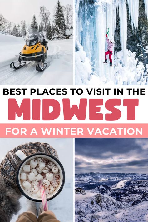 Planning a winter trip in the US or looking for the best destinations to visit in the United States in winter? Discover some of the top winter travel destinations in the US in this Midwest winter travel guide. Explore some of the best places to visit and things to do in the Midwest during a winter vacation or weekend getaway! Missouri Winter Getaways, Midwest Couples Getaway, Midwest Winter Getaways, Midwest Vacations With Kids, Winter Trips In The United States, Winter Destinations In The Us, Winter Getaways In The Us, Winter Vacations In The Us, Winter Vacation Ideas