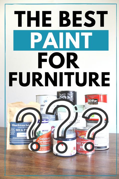 different kinds of furniture paint - milk paint, chalk paint, latex paint, acrylic paint Wood Furniture Makeover, Best Paint For Wood Furniture, Paint For Wood Furniture, Best Paint For Furniture, Best Paint For Wood, Paint For Wood, Paint For Furniture, Painting Laminate Furniture, Homemade Chalk Paint