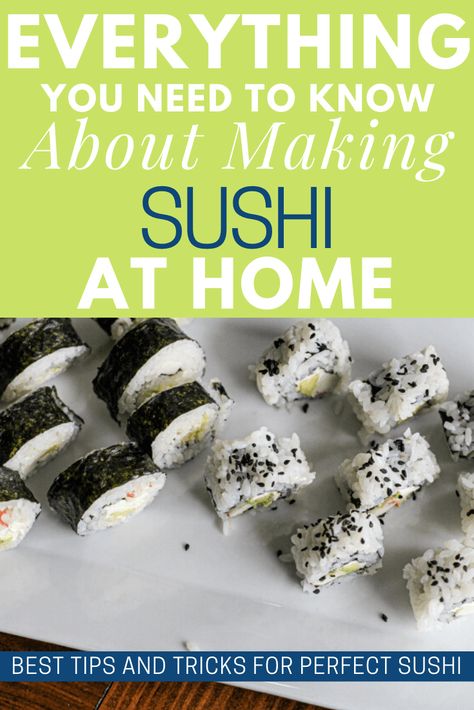 Making Sushi at Home -- Everything You Need To Know Sushi Veggie, Sushi Tofu, Sushi Tutorial, Sushi Vegetarian, Sushi Easy, Making Sushi At Home, Mango Sushi, Make Sushi At Home, Sushi Diy