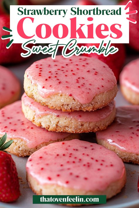 Strawberry Shortbread Cookies Dried Raspberry Cookies, Recipes Husbands Love, Strawberry Blossoms Recipe, Easy Strawberry Cookies, Baking Cookie Recipes, Shortbread Cookie Ideas, Strawberry Christmas Cookies, Snack Ideas Recipes, Strawberry Butter Cookies