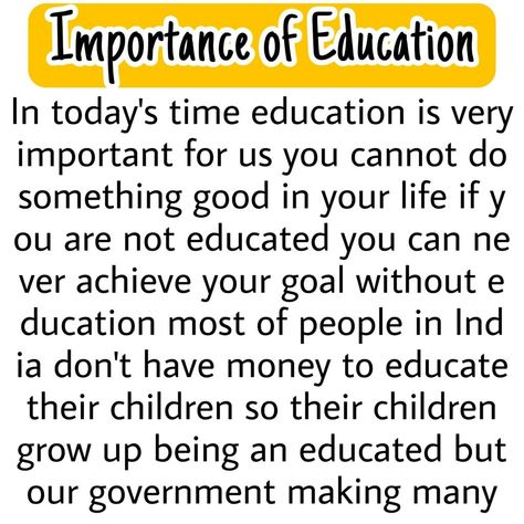 In today’s time education is very important for us. You cannot do something good in your life if you are not educated Why Education Is Important Essay, Important Of Education Essay, Education Importance, What Is Education, Princess Artwork, Islamic Hadith, English Practice, Essay About Life, Apj Quotes