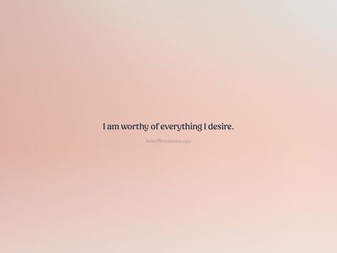 I Am Whole, I Am Secure In Who I Am, I Am Certain Affirmations, I Am Receiving Affirmations, I Am Whole Affirmation, Everything I Desire Affirmation, Seek Me, I Am Amazing, I Am Worthy