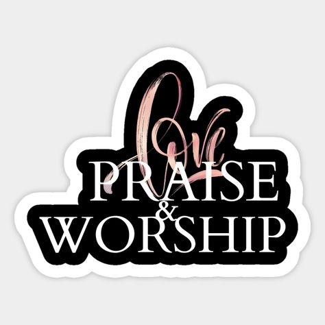 Christian Accessories, God Sticker, Praise Worship, Christian Merch, Christian Stickers, Praise And Worship, Worship, Custom Design, Quick Saves