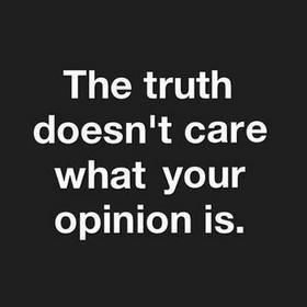 Truth Hurts, Your Opinion, More Than Words, Us Military, Quotable Quotes, Wise Quotes, Good Advice, My Thoughts, Meaningful Quotes