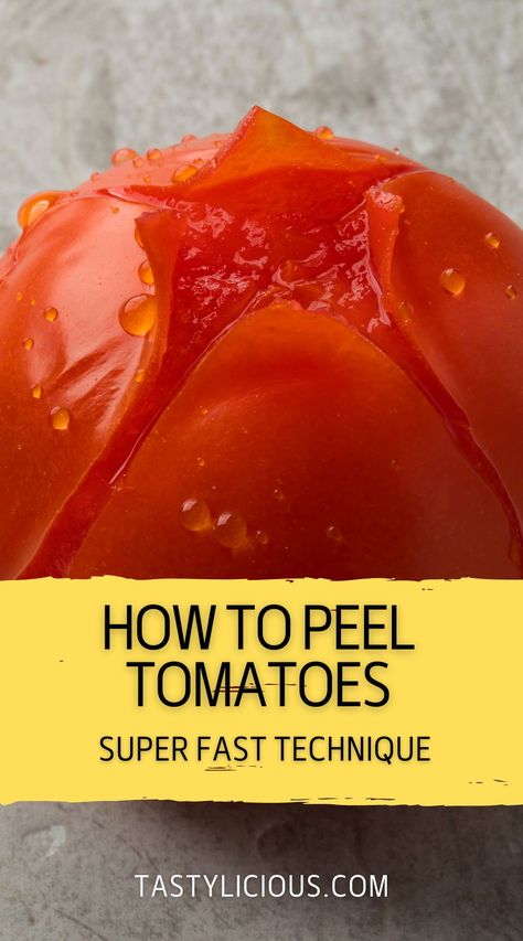 How To Prepare Tomatoes For Salsa, Skin Tomatoes How To, Peeling Tomatoes For Sauce, How To Get Skin Off Tomatoes, How To Skin Tomatoes, How To Peel Tomatoes Easily In Oven, Peel Tomatoes Easy, How To Peel Tomatoes Easily, Skinning Tomatoes