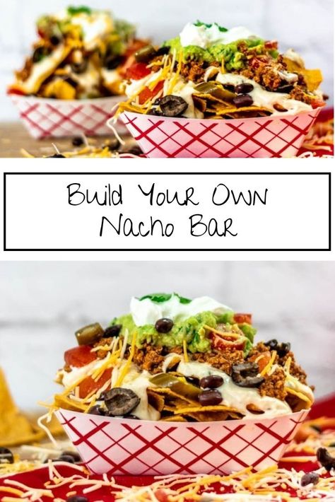 Make Your Own Nachos, Build Your Own Meal Ideas, Build Your Own Nacho Bar, Nacho Bar For A Crowd, Nacho Party Ideas, Nacho Bar Ideas Parties, White Queso Sauce, Build Your Own Taco Bar, Nacho Bar Toppings