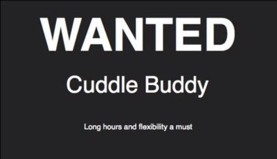 WANTED: Cuddle Buddy. With winter on its way I am now accepting applications Buddy Quote, Cuddle Quotes, Cuddle Buddy, Dirty Mind, Hopeless Romantic, Cute Quotes, Relationship Quotes, Relationship Goals, So True