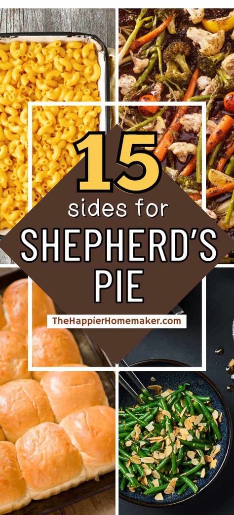 Wondering what to serve with shepherd's pie? These 15 side dishes are a great pairing with this classic British meal. Shepherds Pie Side Dishes, Shepards Pie Sides Dishes, Sides For Shepherd's Pie, British Side Dishes, Nom Nums, Homemade Shepherd's Pie, Sheppard Pie, Baked Potato With Cheese, Green Beans Almondine