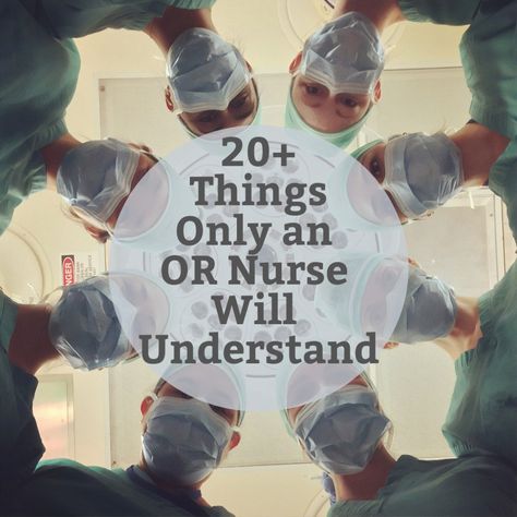 Here are more than 20 truths an operating room (OR) nurse knows and understands. If you are an OR nurse—or if you know one—see if these descriptions fit. Perioperative Nurses Week, Operating Room Nurse Humor, Operating Room Humor, Surgeon Humor, Nursing Documentation, Nurses Week Quotes, Perioperative Nursing, Nurse Teaching, Medical Assistant Student