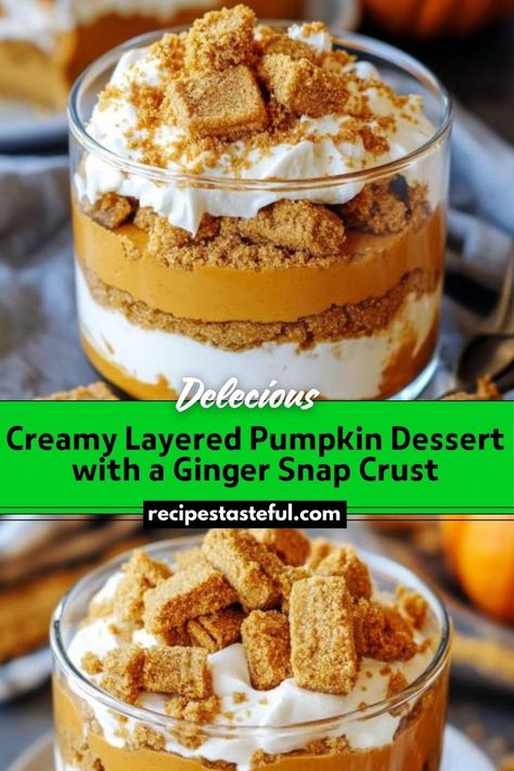 A creamy, spiced pumpkin dessert layered with a crunchy ginger snap crust and fluffy whipped cream. This no-bake treat is perfect for celebrating fall! Ginger Snap Crust, Layered Pumpkin Dessert, Ginger Snaps Recipe, Gingersnap Crust, Pumpkin Recipe, Ginger Snap, Spiced Pumpkin, Ginger Recipes, Pumpkin Dessert